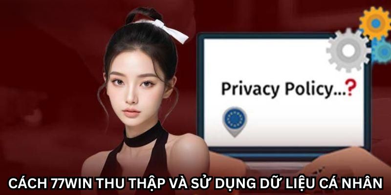 Bảo mật thông tin cá nhân với quyền riêng tư 77win